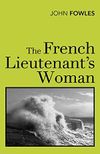 The French Lieutenants Woman book cover